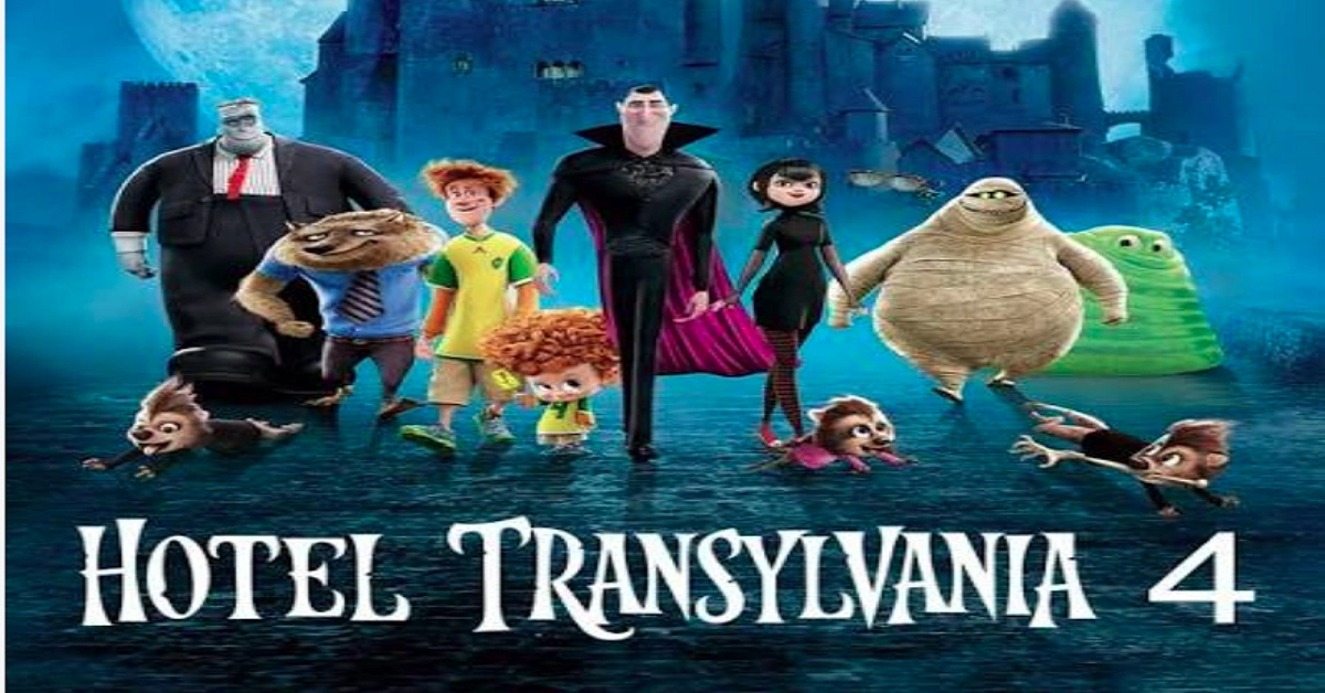 Hotel Transylvania 4: Transformania — The Ultimate Franchise Flip
